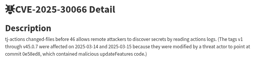 The NVD entry for CVE-2025-30066, the tj-actions/changed-files supply-chain compromise.